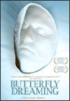 Butterfly Dreaming (2008)