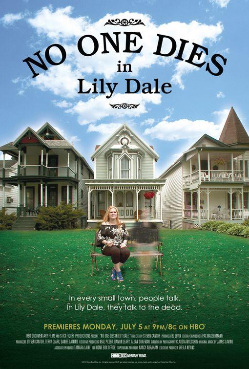 No One Dies in Lily Dale (2011)