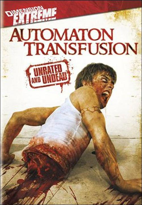 Automaton Transfusion (2006)