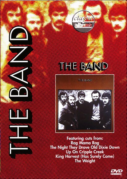 Classic Albums: The Band - The Band (1997)