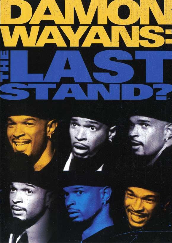 Damon Wayans: The Last Stand? (1990)