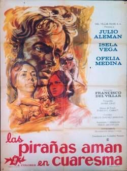 Las pirañas aman en cuaresma (1969)