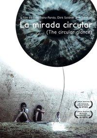 La mirada circular (2010)