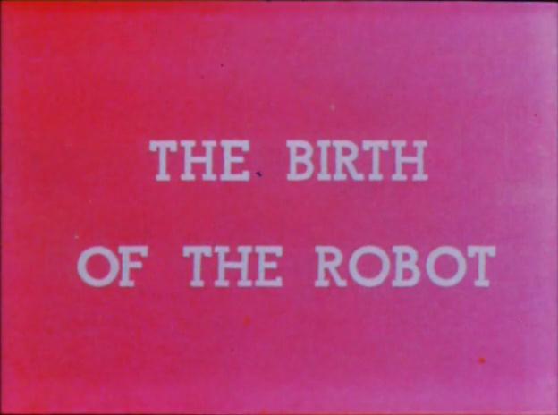 El nacimiento del robot (1936)