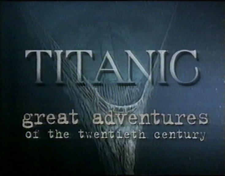 Aventuras del Siglo XX: El hundimiento del Titanic (1996)