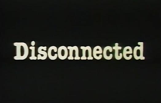 Disconnected (1988)