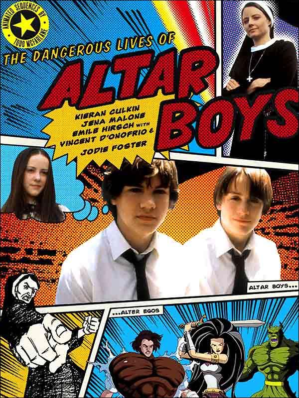 La peligrosa vida de los Altar boys (2002)