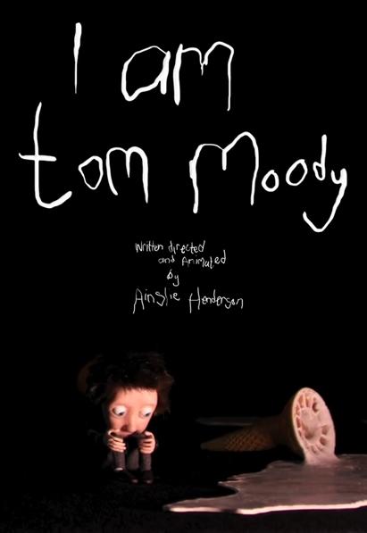 I Am Tom Moody (2012)