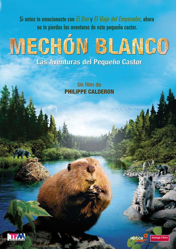 Mechón Blanco: las aventuras del ... (2008)