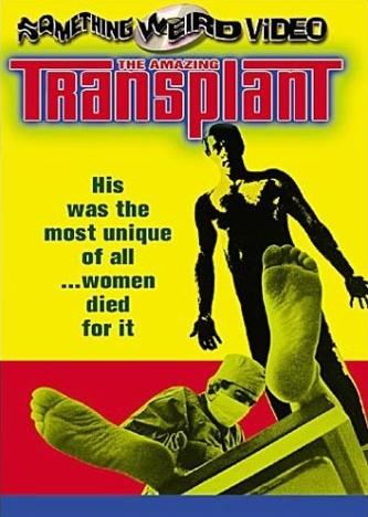 The Amazing Transplant  (1970)
