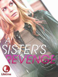 La venganza de una hermana (2013)