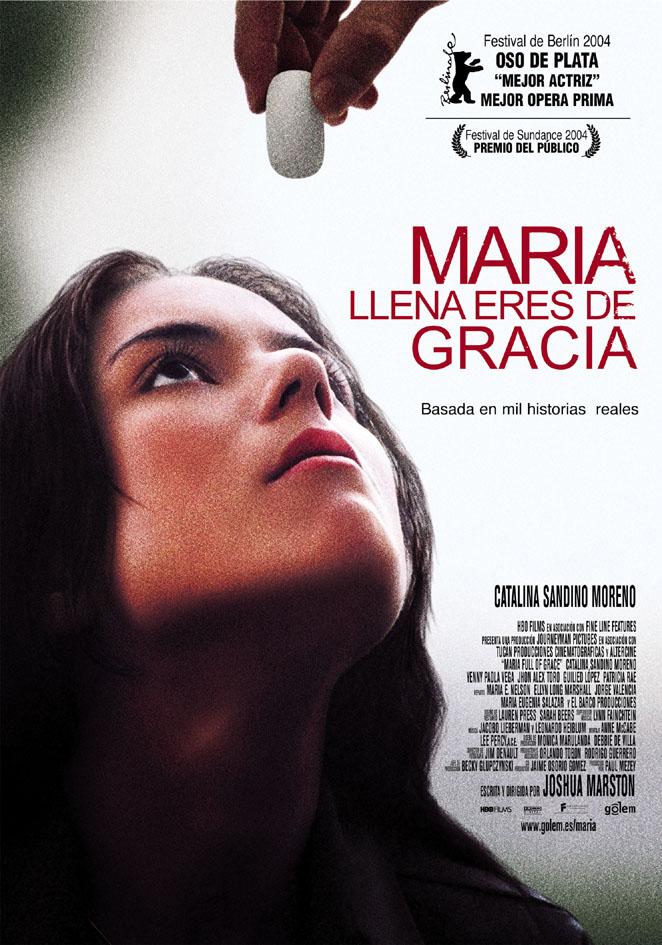 María, llena eres de gracia (2004)