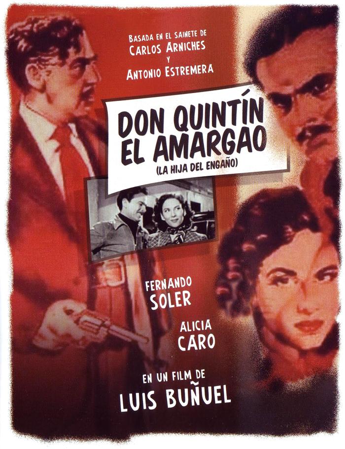 Don Quintín el amargao (La hija del engaño) (1951)