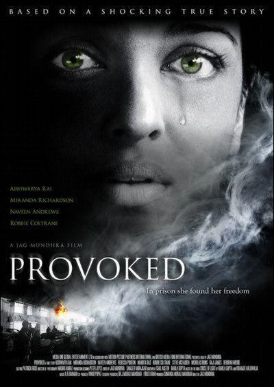 Provoked: una historia real (2006)