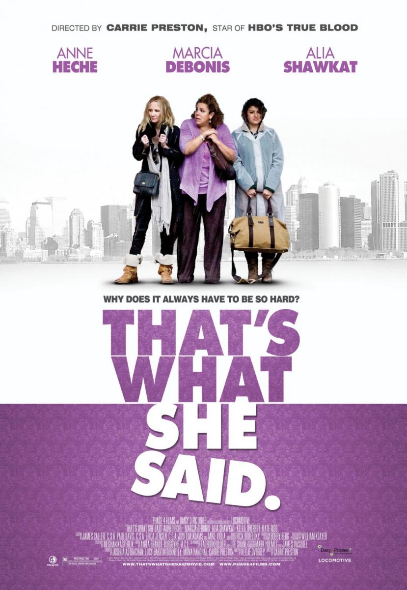 That's What She Said (2010)