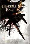 Deadfall Trail (2009)