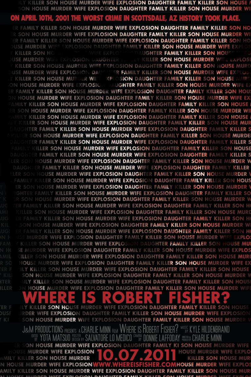 Where is Robert Fisher? (2011)