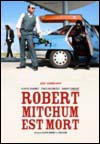 La muerte de Robert Mitchum (2010)