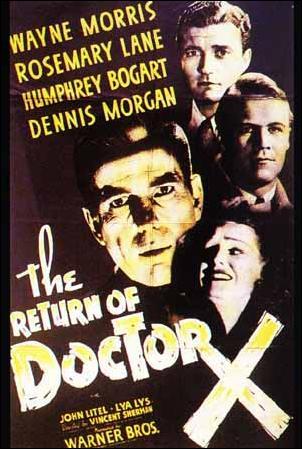 El regreso del Doctor X  (The Return of Doctor X) (1939)