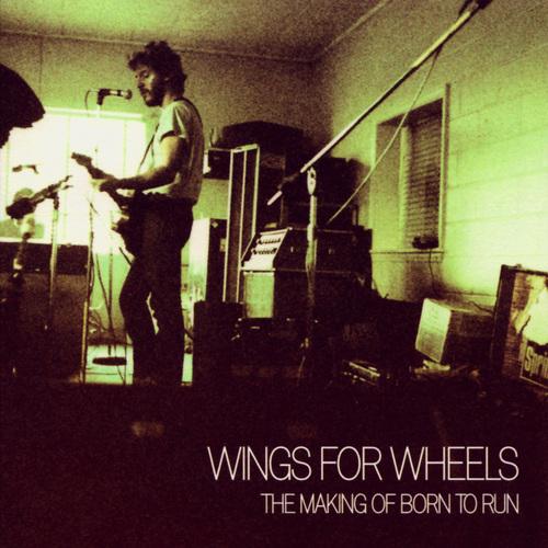 Wings for Wheels: The Making of 'Born to Run' (2005)