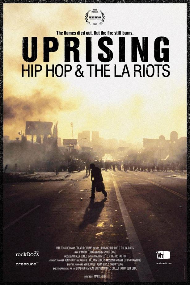 Uprising: Hip Hop and the LA Riots (2012)