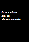 Los retos de la democracia (1988)
