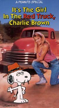 It's the Girl in the Red Truck, Charlie ... (1988)