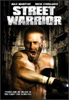 Street Warrior (2008)