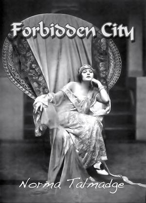 The Forbidden City (AKA A Tale of the ... (1918)