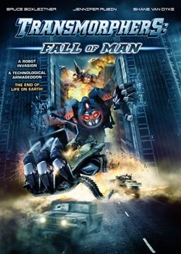 Transmorphers: Fall of Man (2009)