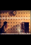 Los SuperMartínez (2011)
