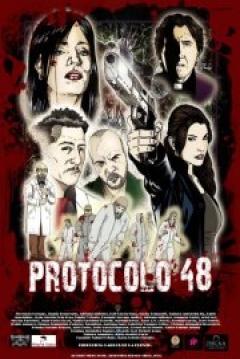 Protocolo 48: El experimento final (2012)