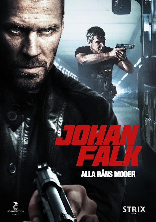 Johan Falk: Madre de todos los robos (2012)