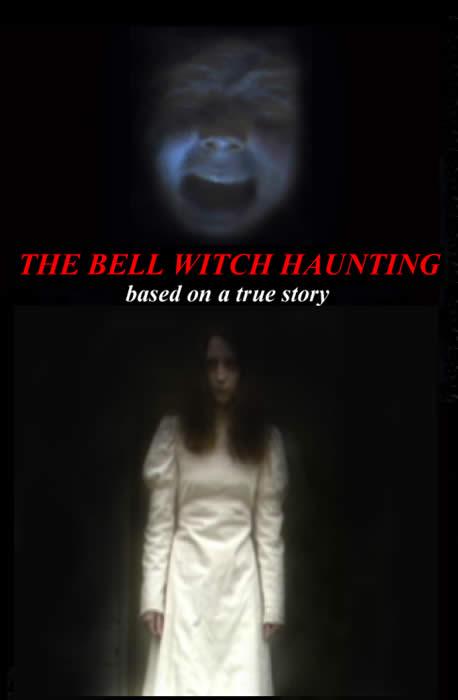 Bell Witch: The Movie (2007)