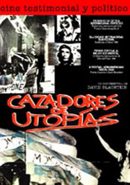 Cazadores de utopías (1996)
