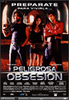 Peligrosa obsesión (2004)