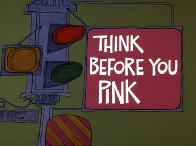 La Pantera Rosa: Piense antes de arrosar (1969)