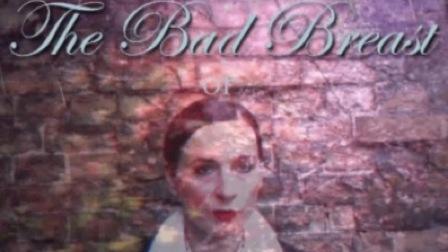 The Bad Breast; or, The Strange Case of Theda Lange (2010)