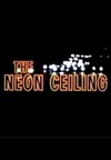 The Neon Ceiling (1971)