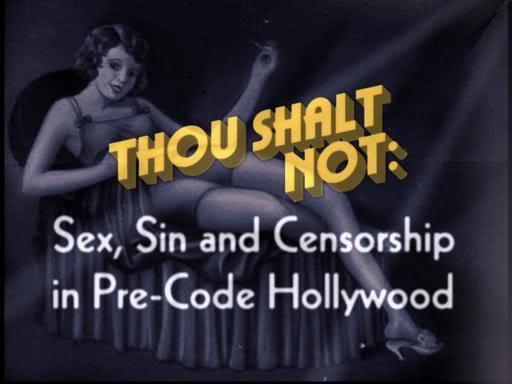 Hollywood prohibido: sexo, pecado y censura (2008)