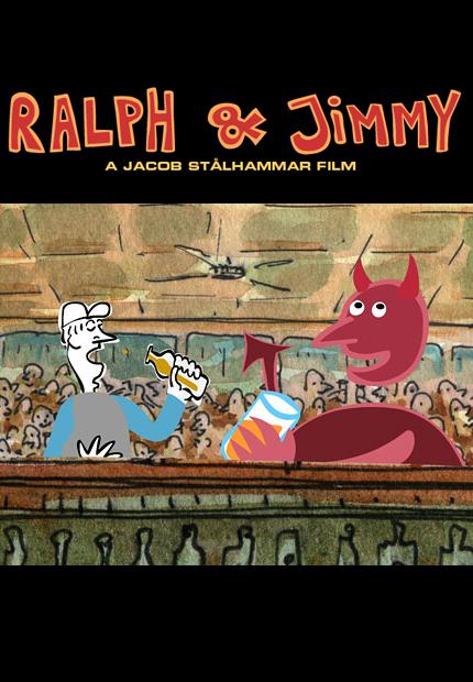 Ralph and Jimmy (2009)