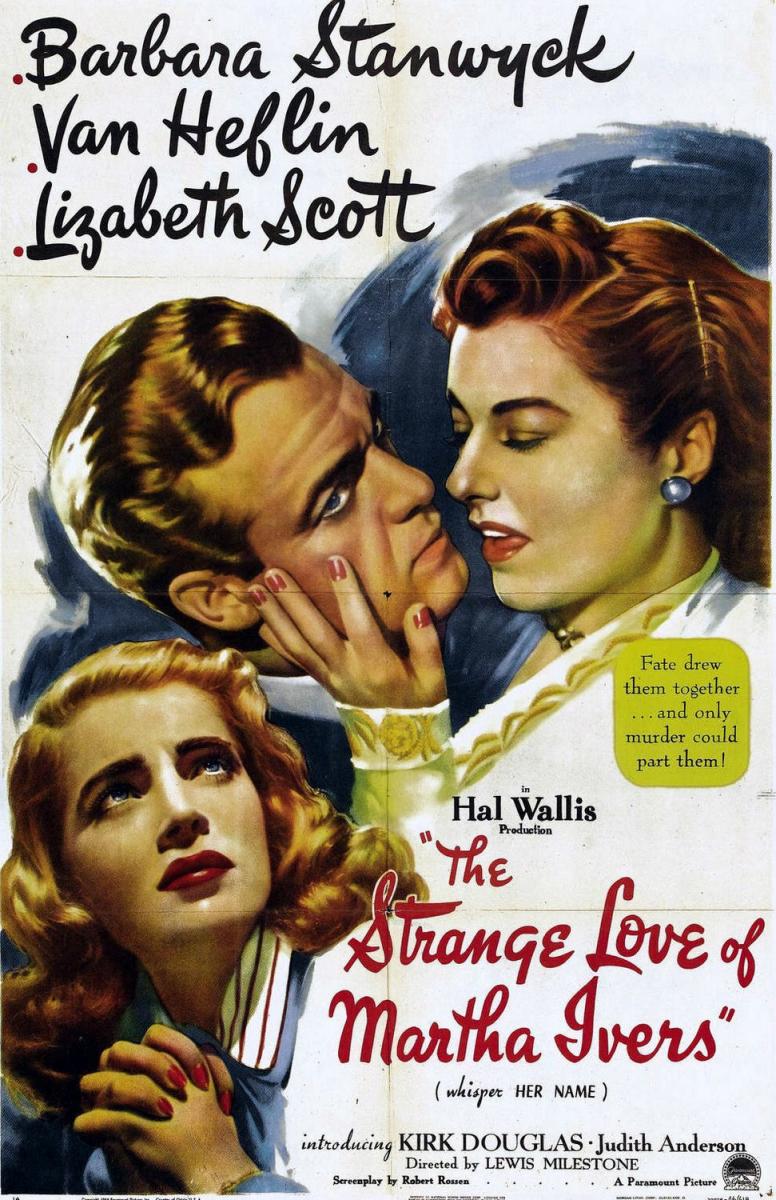 El extraño amor de Martha Ivers (1946)
