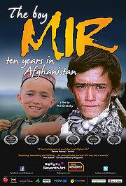 The Boy Mir. Ten Years in Afghanistan (2011)