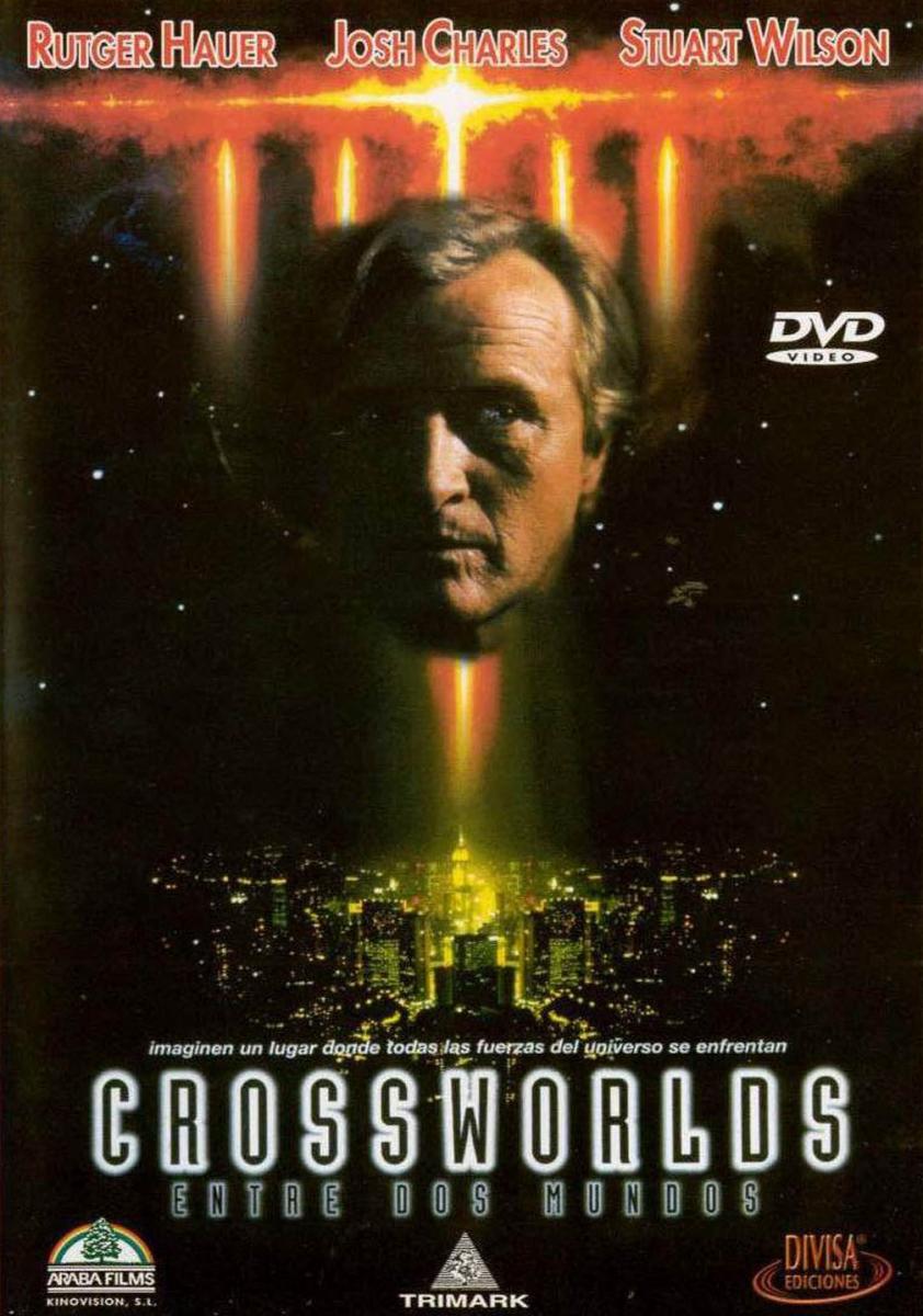 Crossworlds: Entre dos mundos (1996)