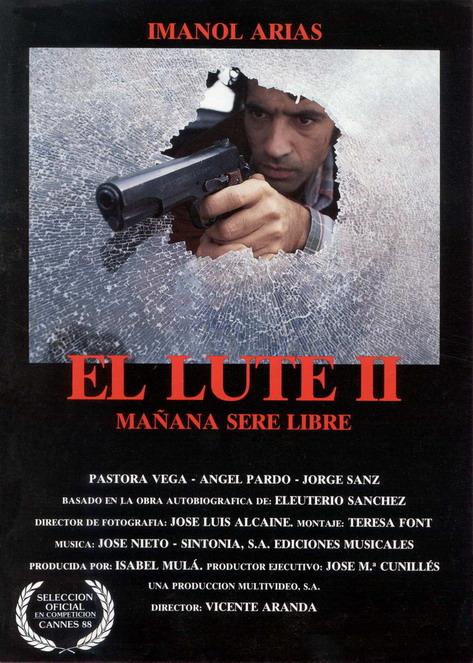 El Lute II: Mañana seré libre (1988)