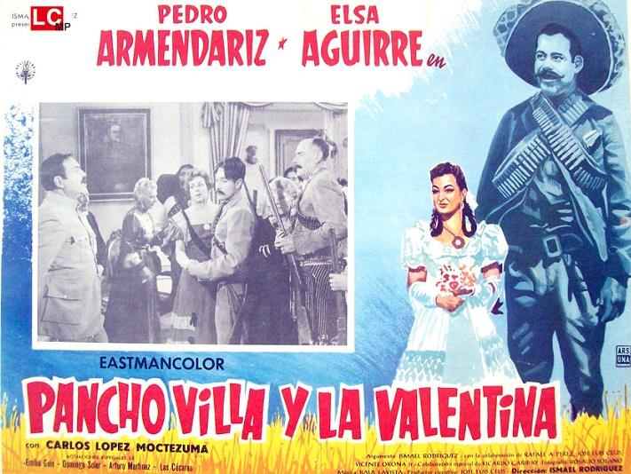 Pancho Villa y la Valentina (AKA Pancho ... (1960)