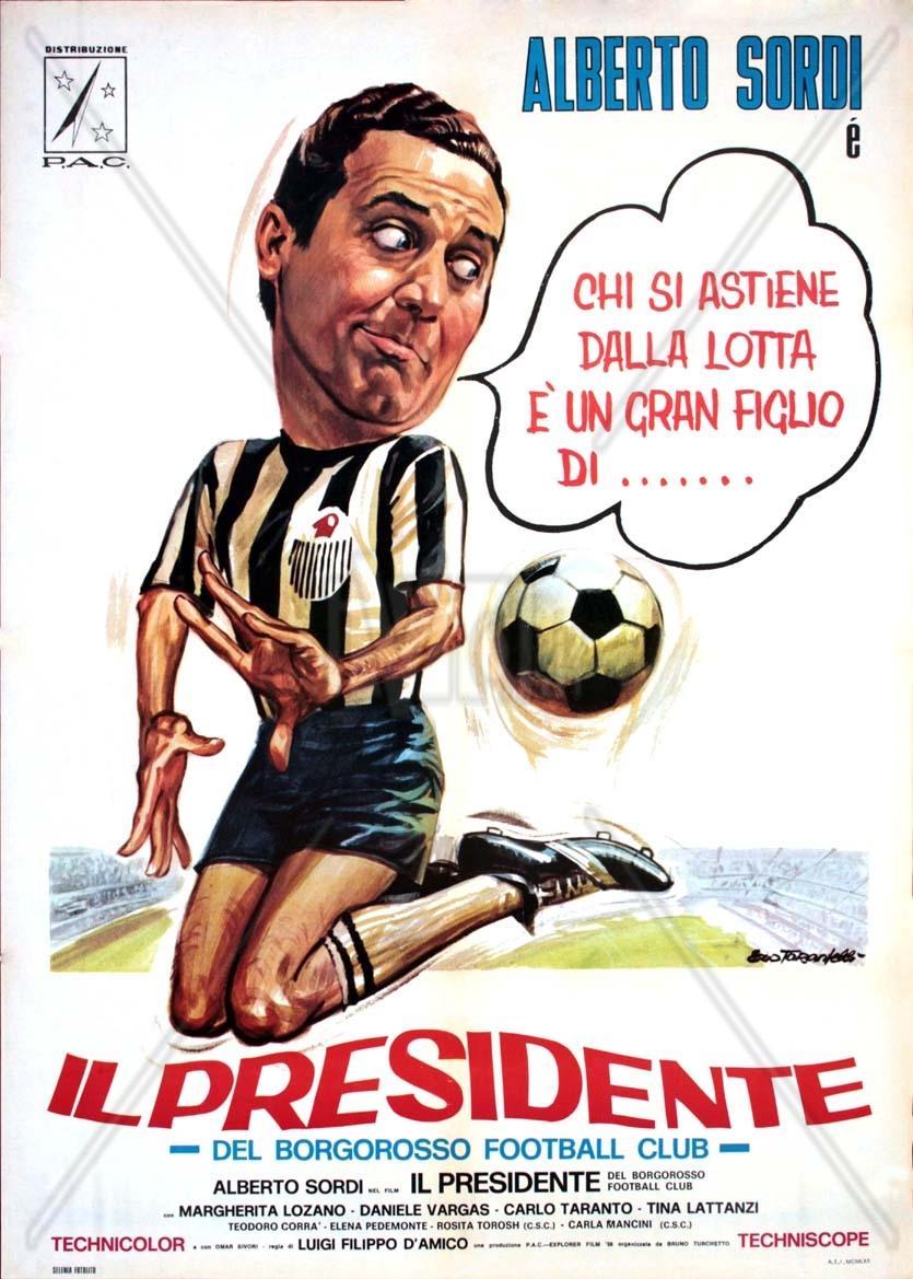 El presidente del Borgoroso F.C. (1970)