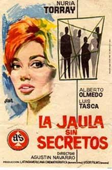 Una jaula no tiene secretos (AKA La jaula ... (1962)