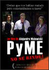 PyME (Sitiados) (2004)