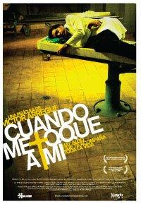 Cuando me toque a mí (2008)